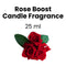Rose Boost Candle Fragrance 25 ML
