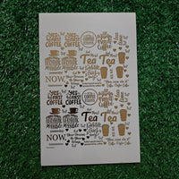 TEA AND COFFEE COASTER QUOTE 2 A5 EMBOSS STICKER SHEET(ges-015)